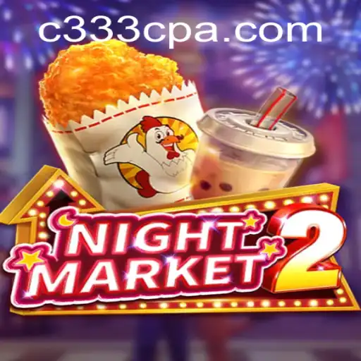Descubra o Mundo Emocionante de NightMarket2 - Exploração e Estratégia no C333.com